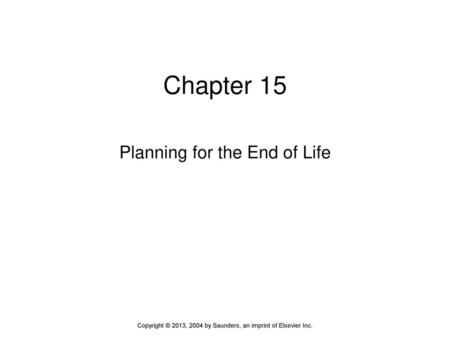 Planning for the End of Life