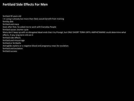 Fertilaid Side Effects For Men