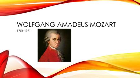 Wolfgang Amadeus Mozart