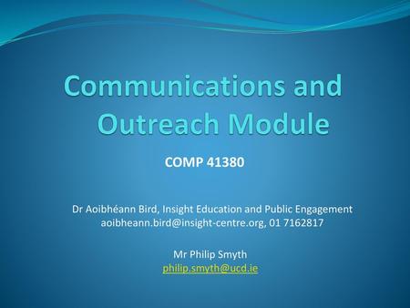 Communications and Outreach Module