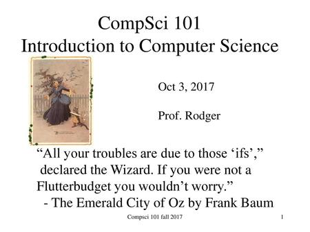 CompSci 101 Introduction to Computer Science