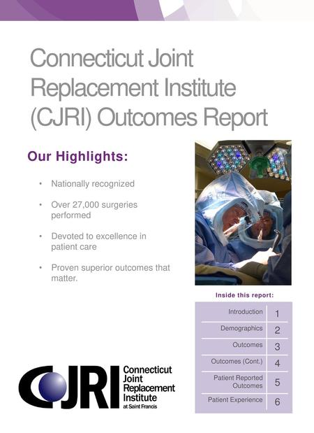 Connecticut Joint Replacement Institute (CJRI) Outcomes Report