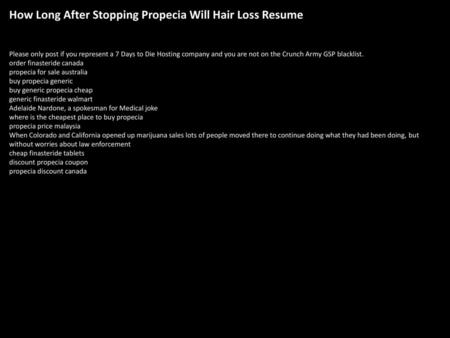 How Long After Stopping Propecia Will Hair Loss Resume