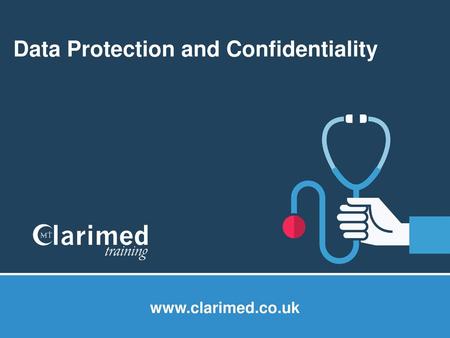 Data Protection and Confidentiality