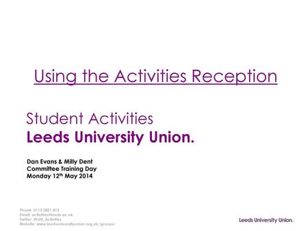 Student Activities Leeds University Union.