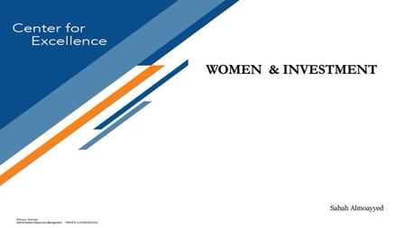 WOMEN & INVESTMENT Sabah Almoayyed.