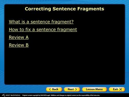 Correcting Sentence Fragments