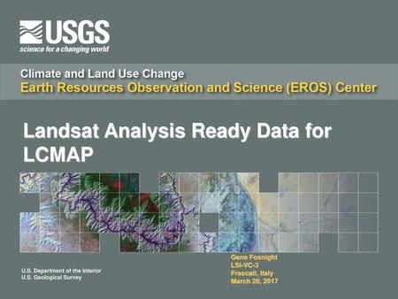 Landsat Analysis Ready Data for LCMAP