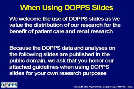 When Using DOPPS Slides