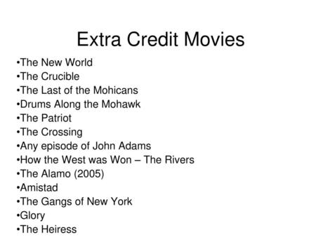 Extra Credit Movies The New World The Crucible