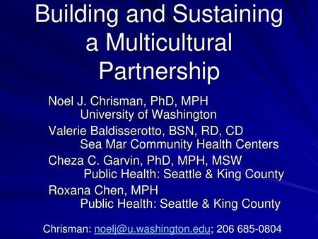 Building and Sustaining a Multicultural Partnership