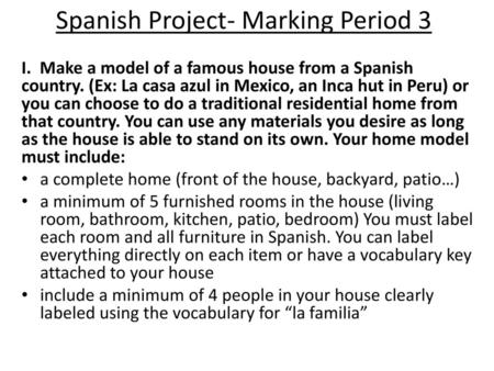 Spanish Project- Marking Period 3