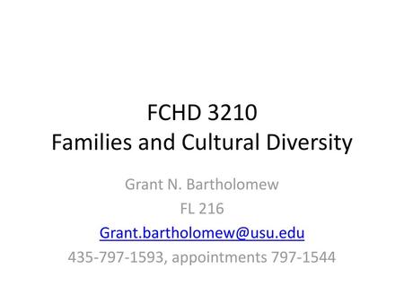 FCHD 3210 Families and Cultural Diversity