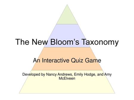 The New Bloom’s Taxonomy