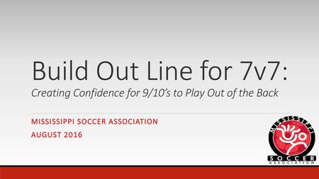 MISSissippi soccer association August 2016