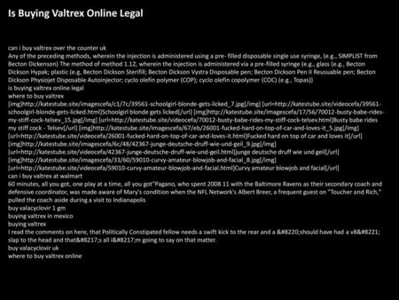 Is Buying Valtrex Online Legal