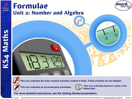 What is a formula? A formula is a special type of equation that links two or more physical variables. w l P = 2(l + w) P represents the perimeter of a.