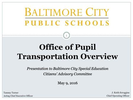 Office of Pupil Transportation Overview