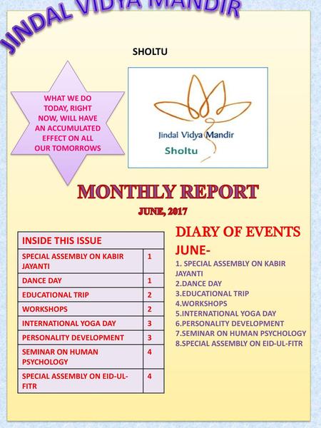 JINDAL VIDYA MANDIR MONTHLY REPORT DIARY OF EVENTS JUNE- SHOLTU