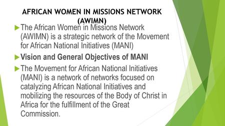 AFRICAN WOMEN IN MISSIONS NETWORK (AWIMN)