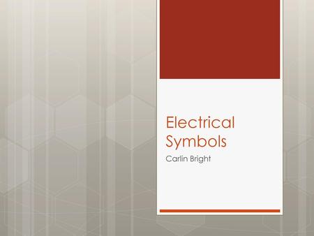 Electrical Symbols Carlin Bright.