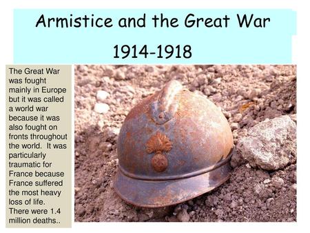 Armistice and the Great War