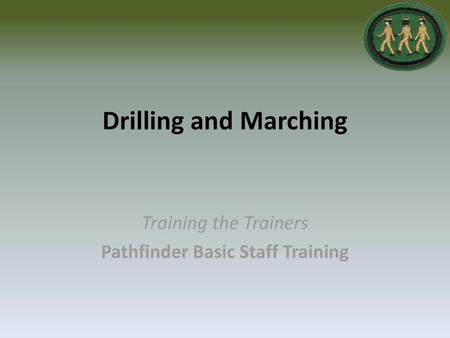 Training the Trainers Pathfinder Basic Staff Training