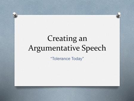 Creating an Argumentative Speech