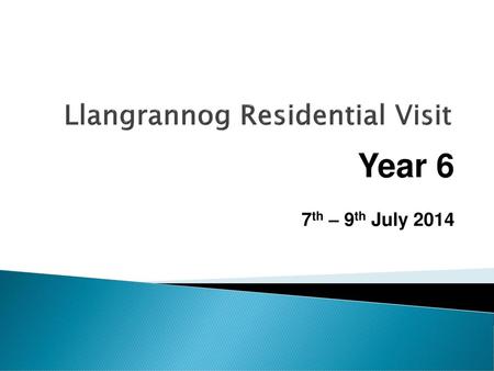 Llangrannog Residential Visit