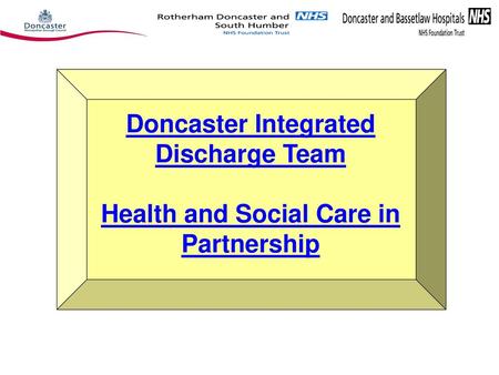 Health and Social Care in Partnership