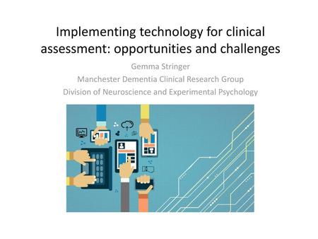 Gemma Stringer Manchester Dementia Clinical Research Group