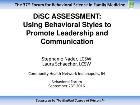 Using Behavioral Styles to Promote Leadership and Communication