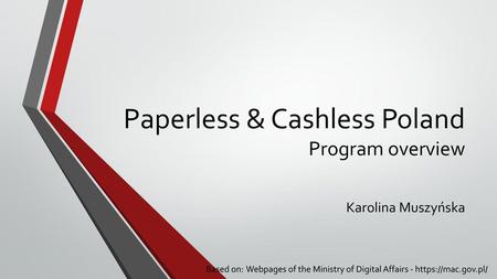 Paperless & Cashless Poland Program overview