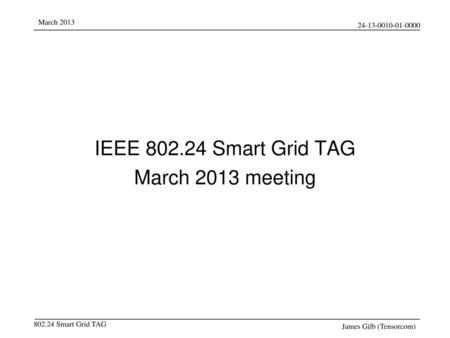 IEEE Smart Grid TAG March 2013 meeting