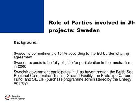 Role of Parties involved in JI-projects: Sweden