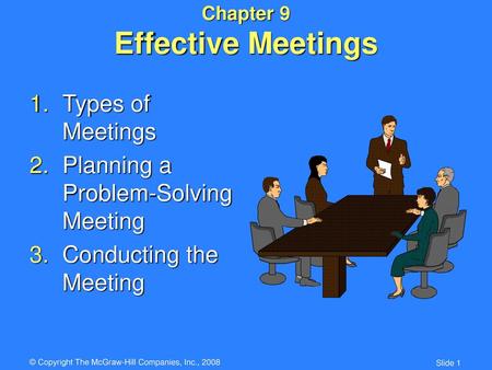 Chapter 9 Effective Meetings