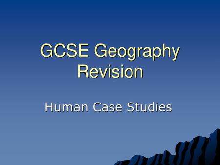 GCSE Geography Revision