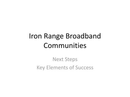 Iron Range Broadband Communities