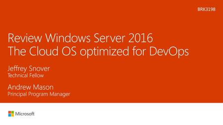 Review Windows Server 2016 The Cloud OS optimized for DevOps