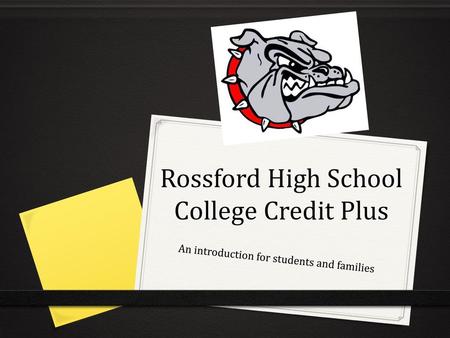 Rossford High School College Credit Plus