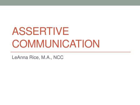 Assertive Communication