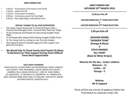 ANDY PARKER DAY 2:00 pm  - Presentation of the teams to the family