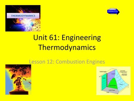 Unit 61: Engineering Thermodynamics