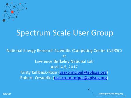 Spectrum Scale User Group