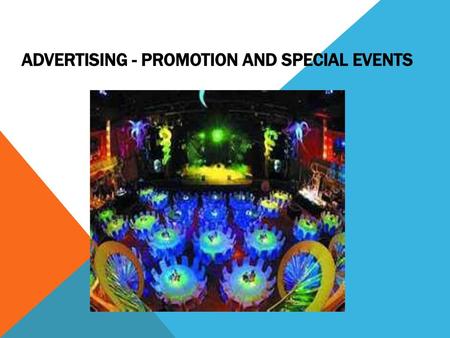 Advertising - Promotion and Special Events