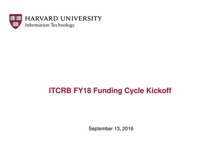 ITCRB FY18 Funding Cycle Kickoff