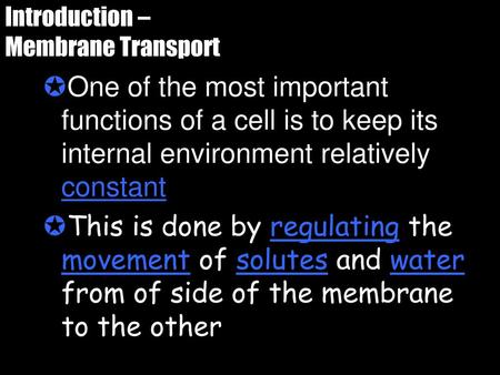 Introduction – Membrane Transport