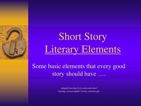 Short Story Literary Elements