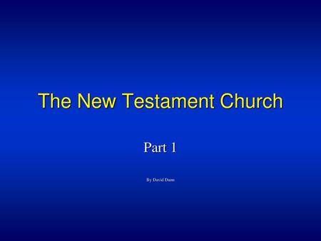 The New Testament Church