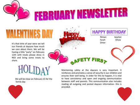 FEBRUARY NEWSLETTER VALENTINES DAY SAFETY FIRST HOLIDAY Happy birthday